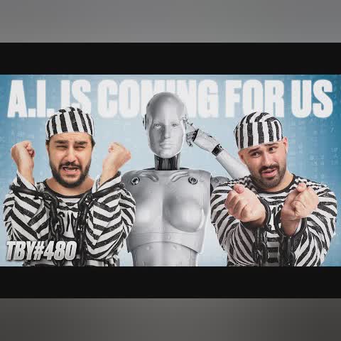 A.I Is Officially Coming For Us! | The Basement Yard #480 cover art