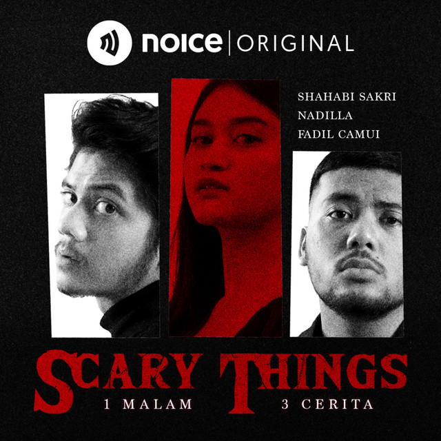 Scary Things (Noice Original)
