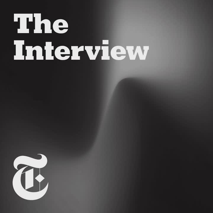 The Interview | A Podcast From the New York Times
