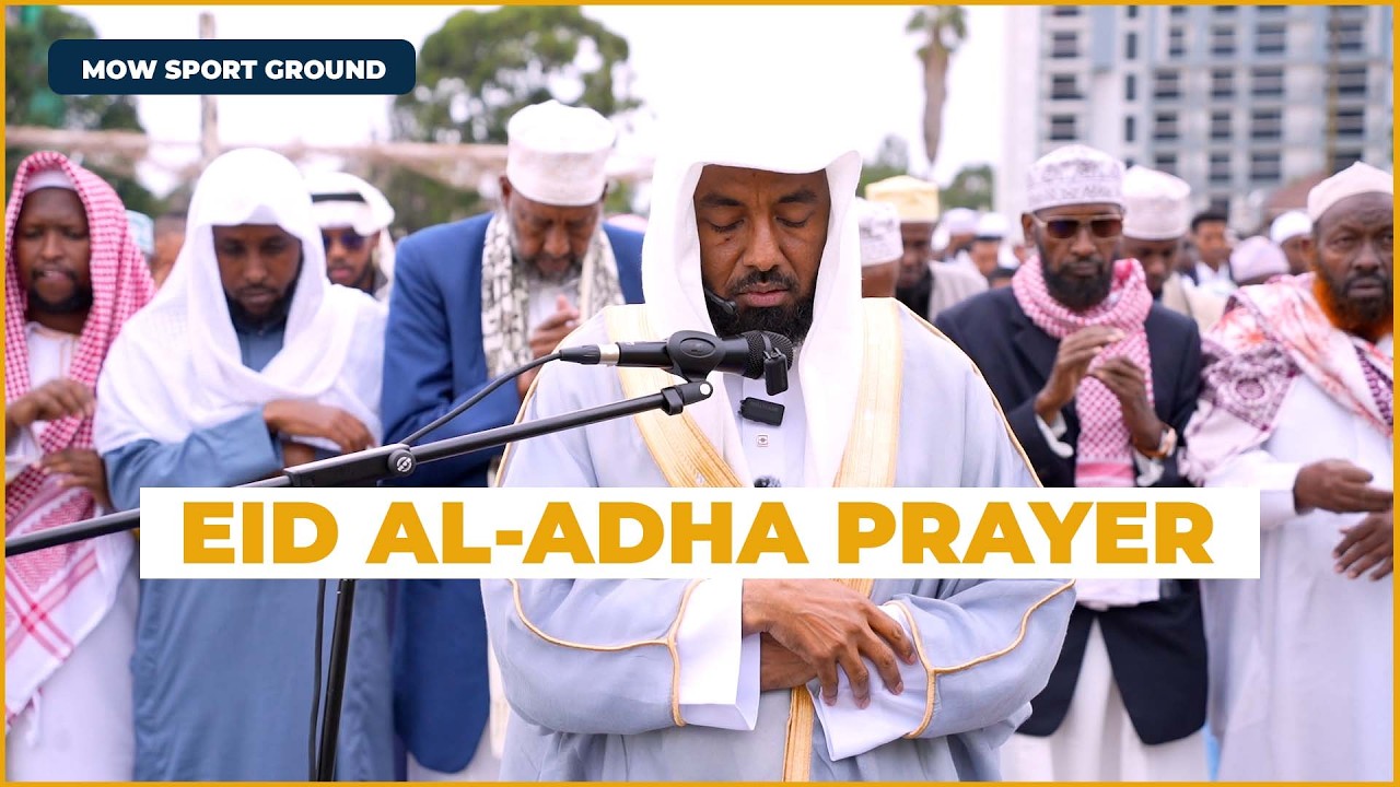 EID AL-ADHA PRAYER || SHEIKH ABDULRAHMAN DEKOW || MOW SPORT GROUND,SOUTH C cover art