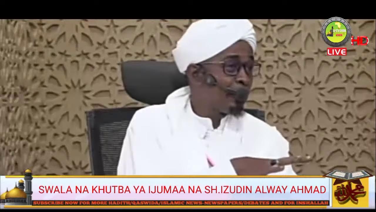 LIVE SH.IZUDIN AHMED KHUTBA YA IJUMAA MDA HUU 2021-1443 cover art