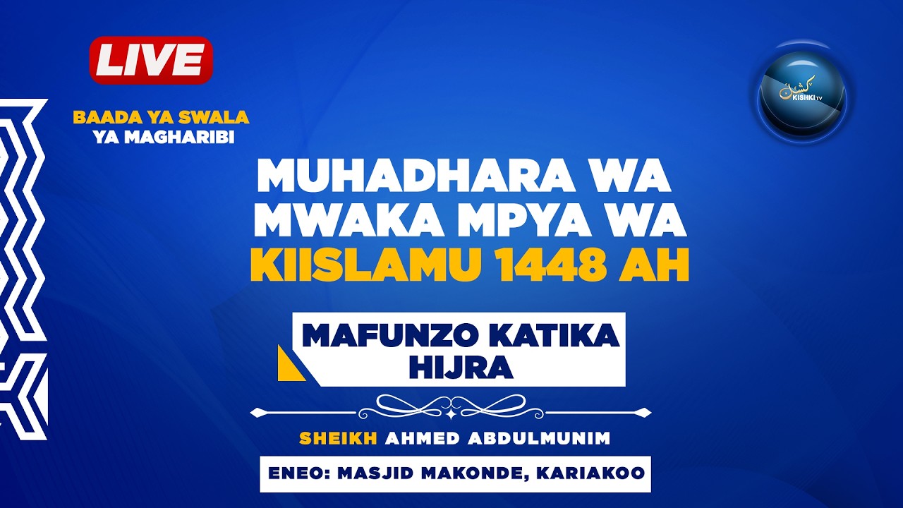 🔴 #LIVE: | MAFUNZO KATIKA HIJRA