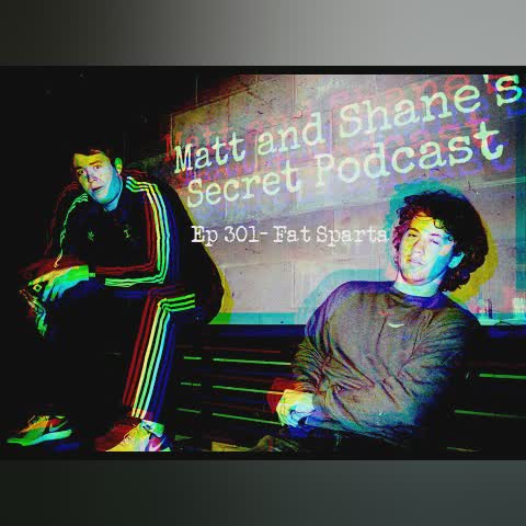 MSSP Ep 301- Fat Sparta