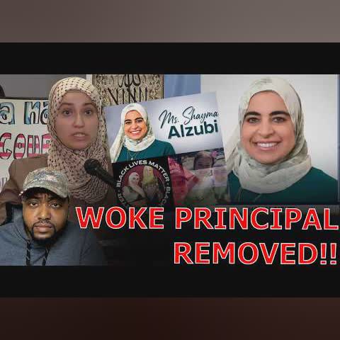 Muslims RAGE As WOKE Principal Gets REMOVED After EXPOSED Supporting Sharia Law & Black Lives Matter cover art