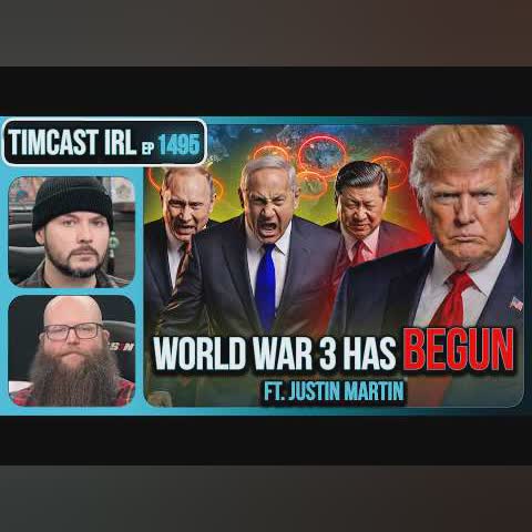 WORLD WAR 3 HAS JUST BEGUN | Timcast IRL