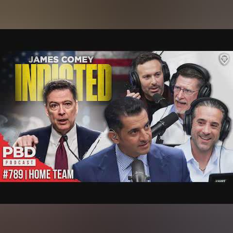 James Comey Indicted + Fauci's Fixer Charged | PBD #789 cover art