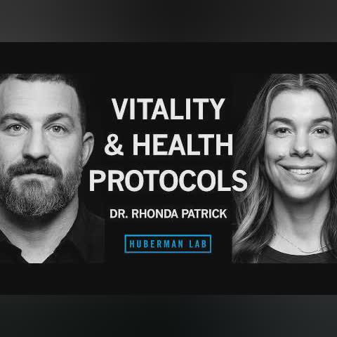 The Best Vitality & Health Protocols | Dr. Rhonda Patrick cover art