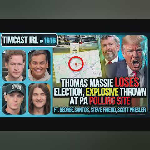 Thomas Massie LOSES Election, EXPLOSIVE Thrown At PA Polling Site | Timcast IRL cover art
