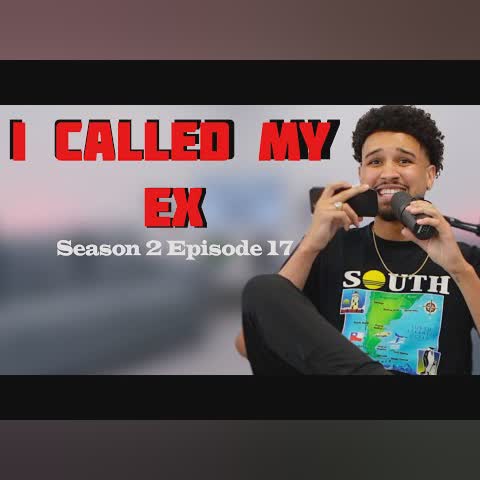 I CALLED MY EX! -You Should Know Podcast- Season 2 Ep 17 cover art