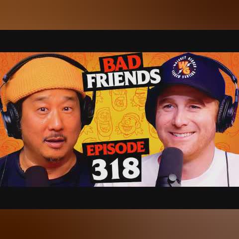 We're in a Giggity Quagmire | Ep 318 | Bad Friends