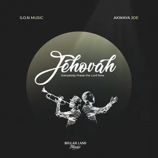 Jehovah (Everybody Praise The Lord Now) cover art