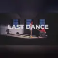 LAST DANCE
