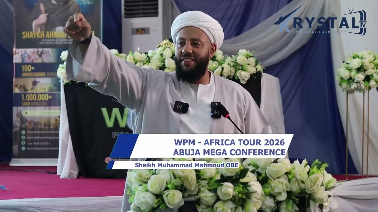 Sheikh Muhammad Mahmoud OBE - Uplifting the Ummah Prophetic Way - WPM Africa Tour 2026 - Abuja Nig. cover art
