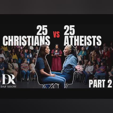 25 Christians vs 25 Atheist Women | Part 2 cover art