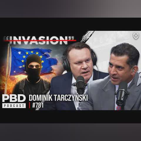 Dominik Tarczyński: Trump vs NATO + Europe's Migrant Invasion | PBD #781 cover art