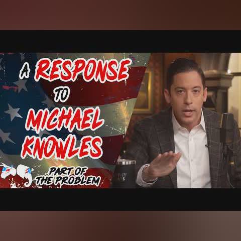 Dave Smith | A Response to Michael Knowles | Part Of The Problem 1399 cover art