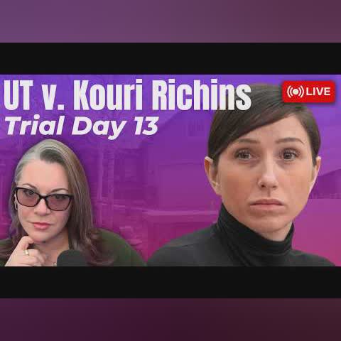 UT v. Kouri Richins - Trial Day 13 - Will the State Rest Today? What is the Defense Doing? cover art