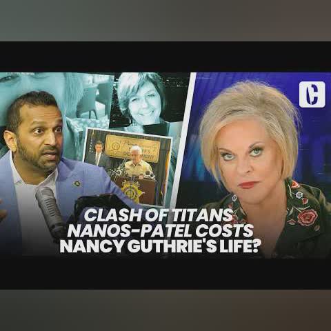 CLASH OF TITANS NANOS V. PATEL, NANOS DISPUTE DELAY COSTS NANCY GUTHRIE LIFE? cover art