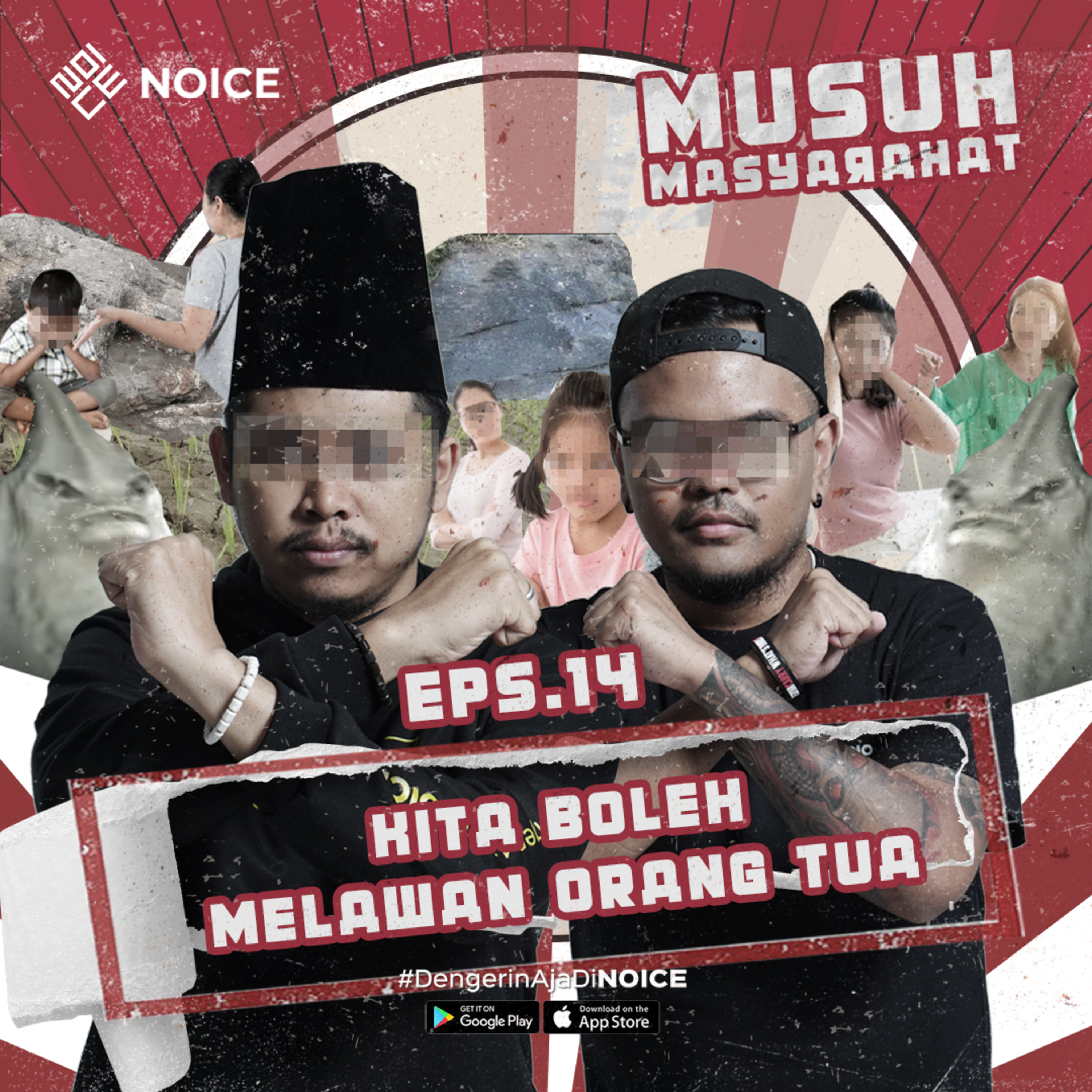 Musuh Masyarakat | Eps 14: Kita Boleh Melawan Orang Tua cover art