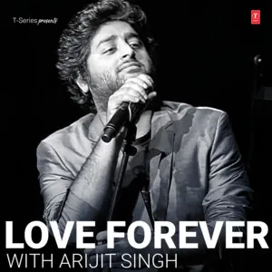 Love Forever With Arijit Singh cover art