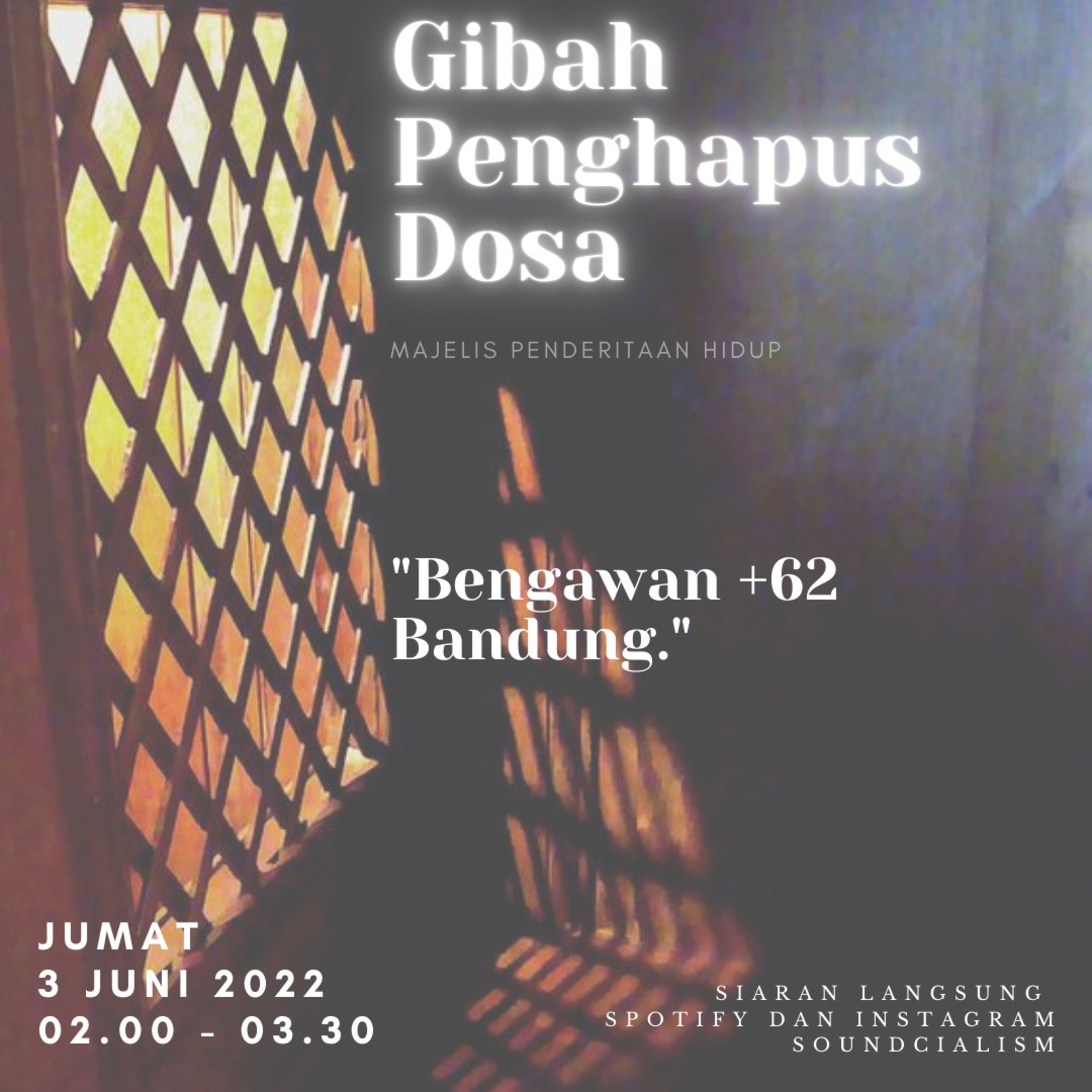 Gibah Penghapus Dosa - Bengawan +62 Bandung cover art