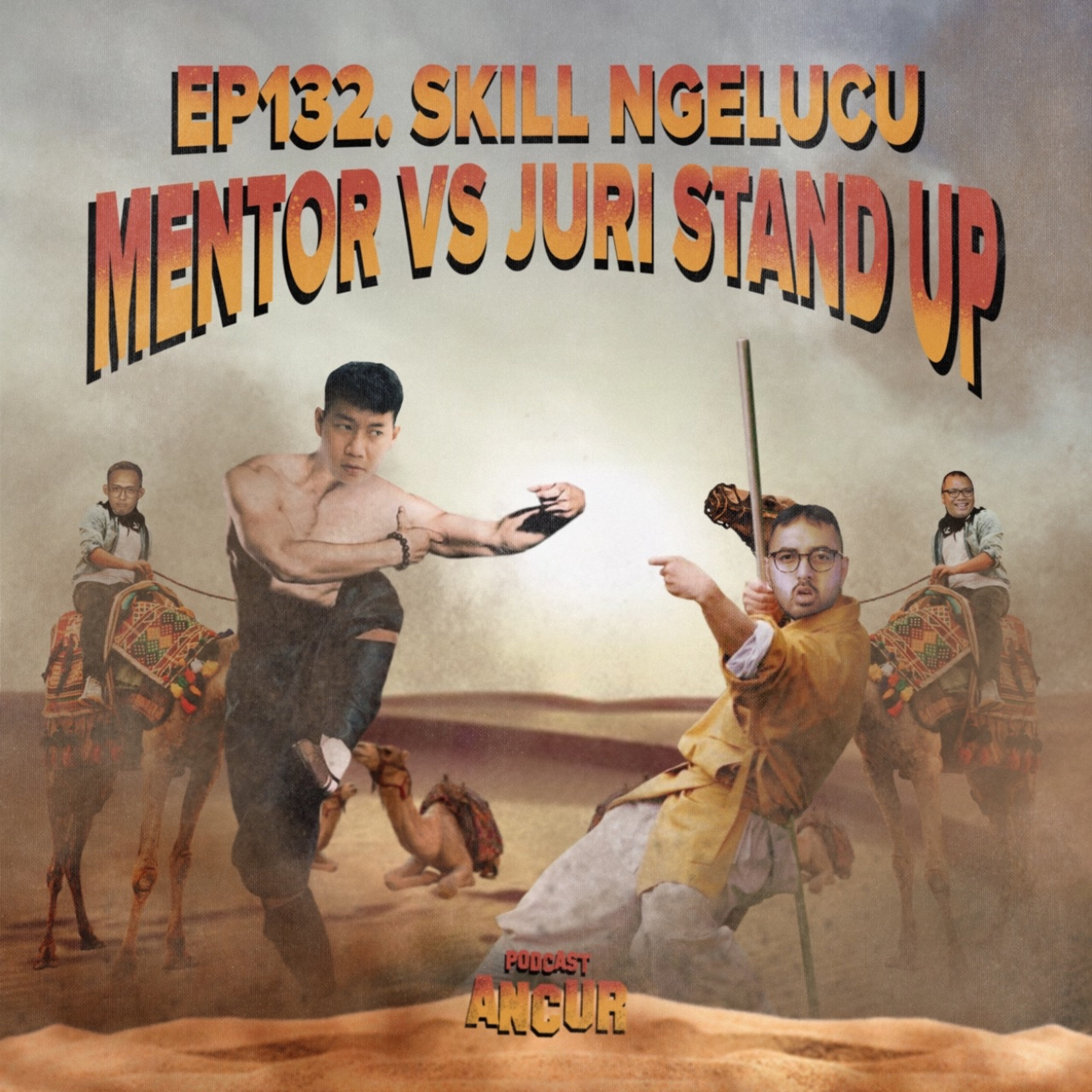 EP132. Skill Ngelucu Mentor VS Juri Stand Up cover art