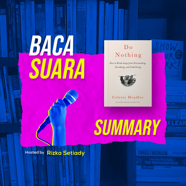 Do Nothing - Ringkasan Buku | Audiobook Bacasuara
