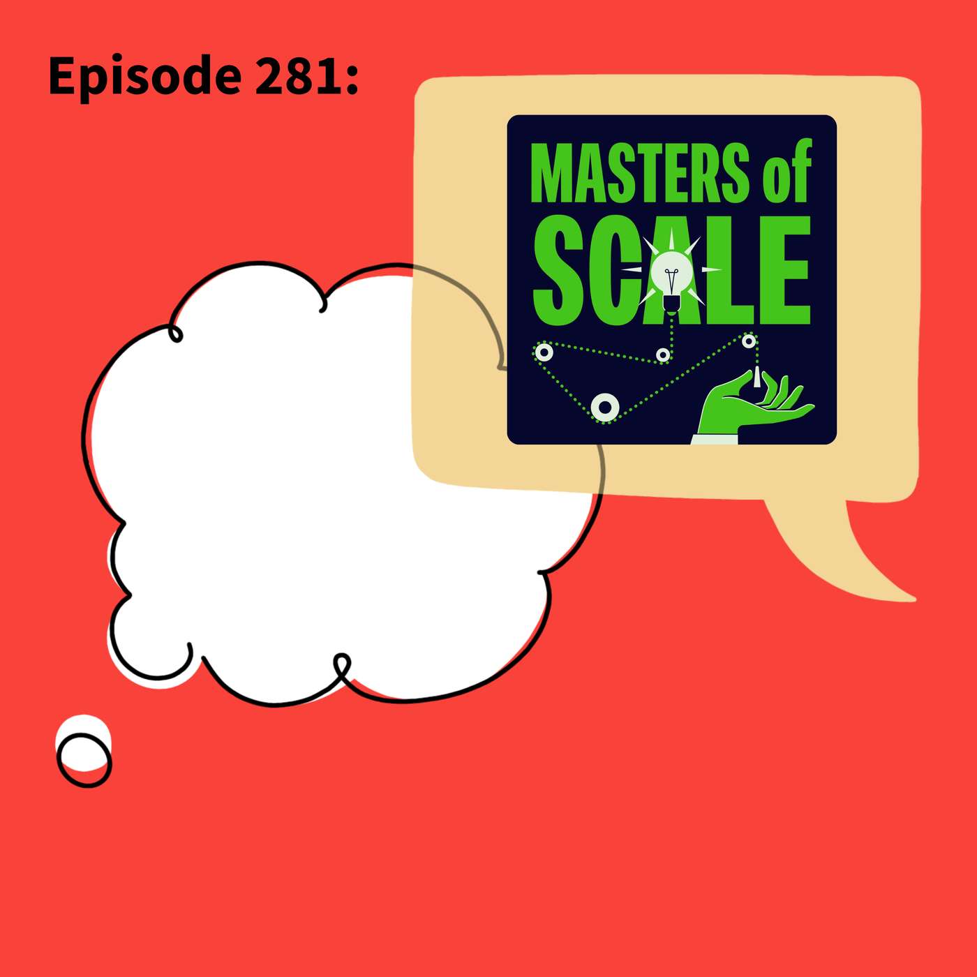 281. Be Clear, Be Concise, Be Remembered: Masters of Scale cover art