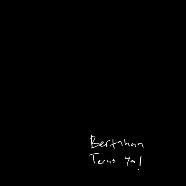 bertahan terus ya! cover art
