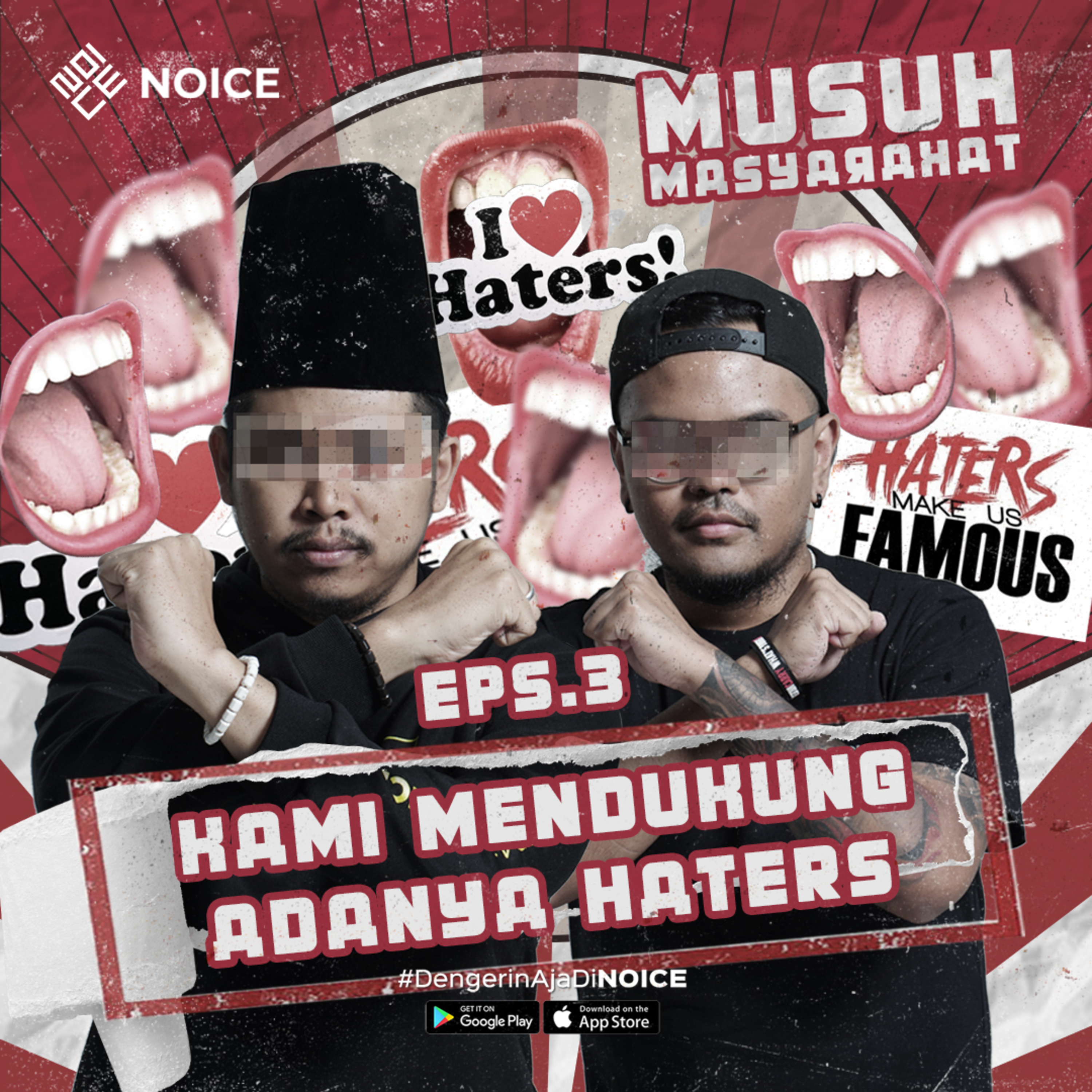 Musuh Masyarakat | Eps 3: Kami Mendukung Adanya Haters cover art
