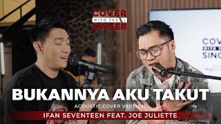 BUKANNYA AKU TAKUT cover art