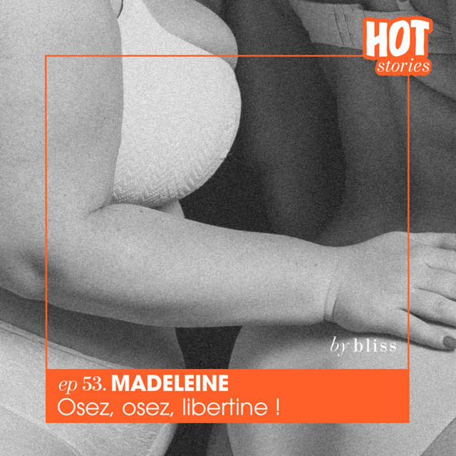 #53 - MADELEINE, OSEZ, OSEZ, LIBERTINE cover art