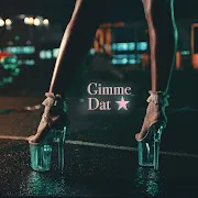 Gimme Dat cover art