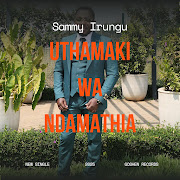 UTHAMAKI WA NDAMATHIA cover art