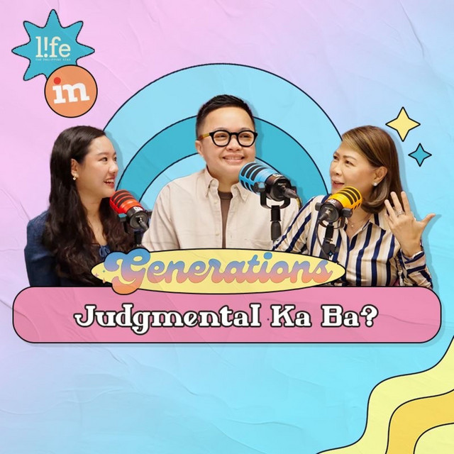 Generations Ep. 12 with Ice Seguerra: Judgmental Ka Ba? cover art