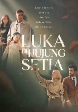 Poster Luka Dihujung Setia