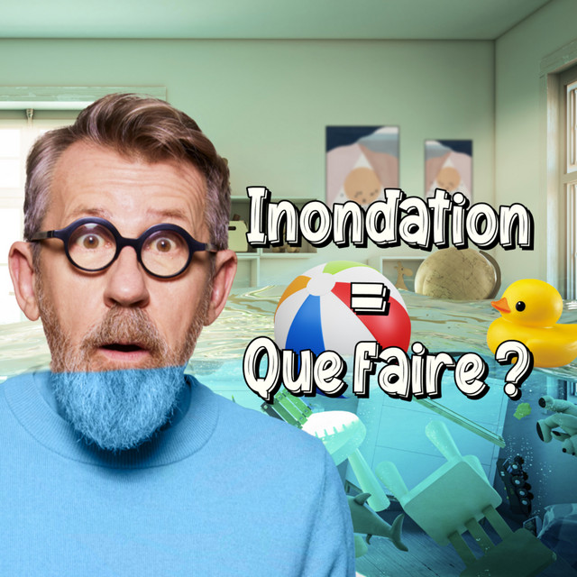 Inondations : que faire ? 😵