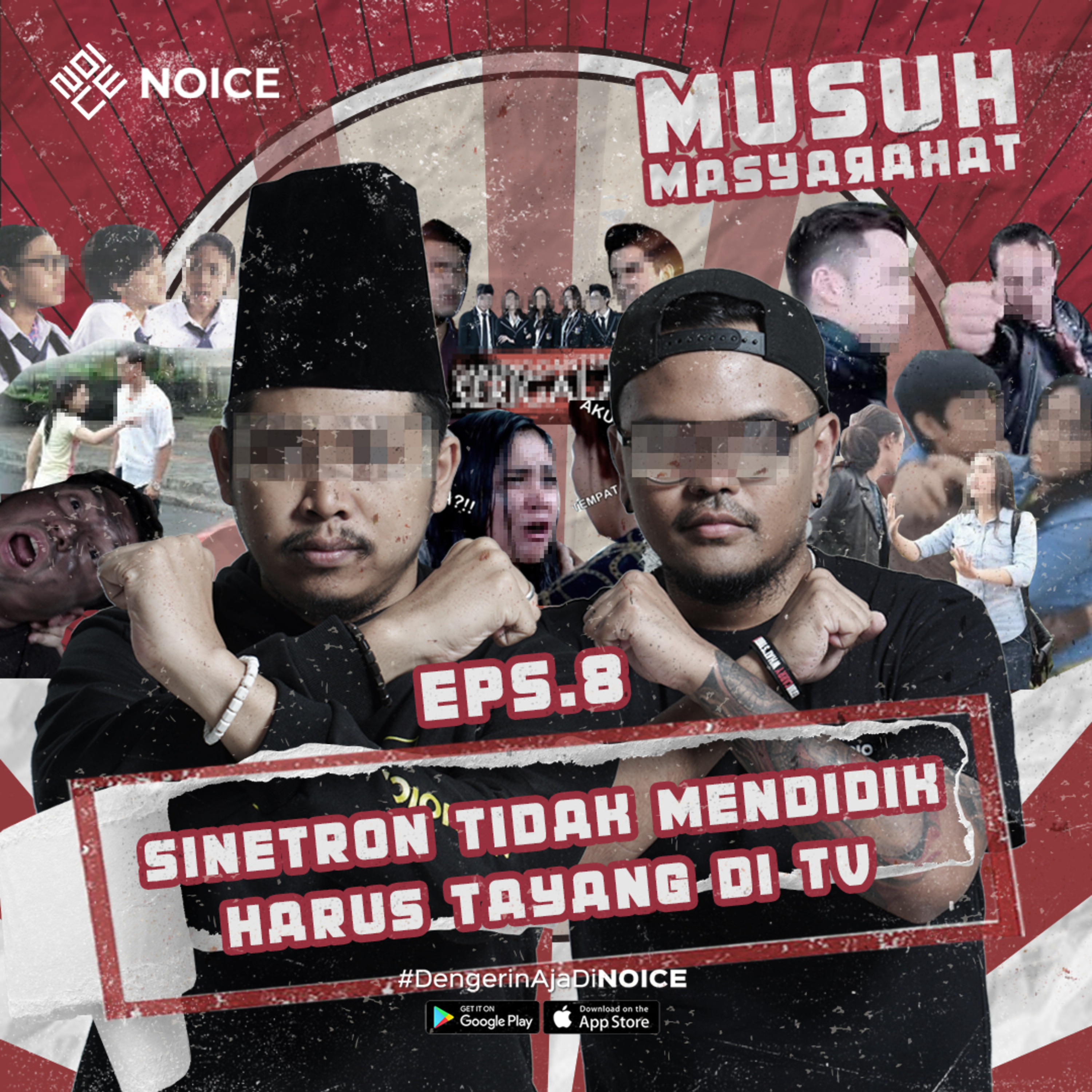 Musuh Masyarakat | Eps 8: Sinetron Tidak Mendidik Harus Tayang di TV cover art
