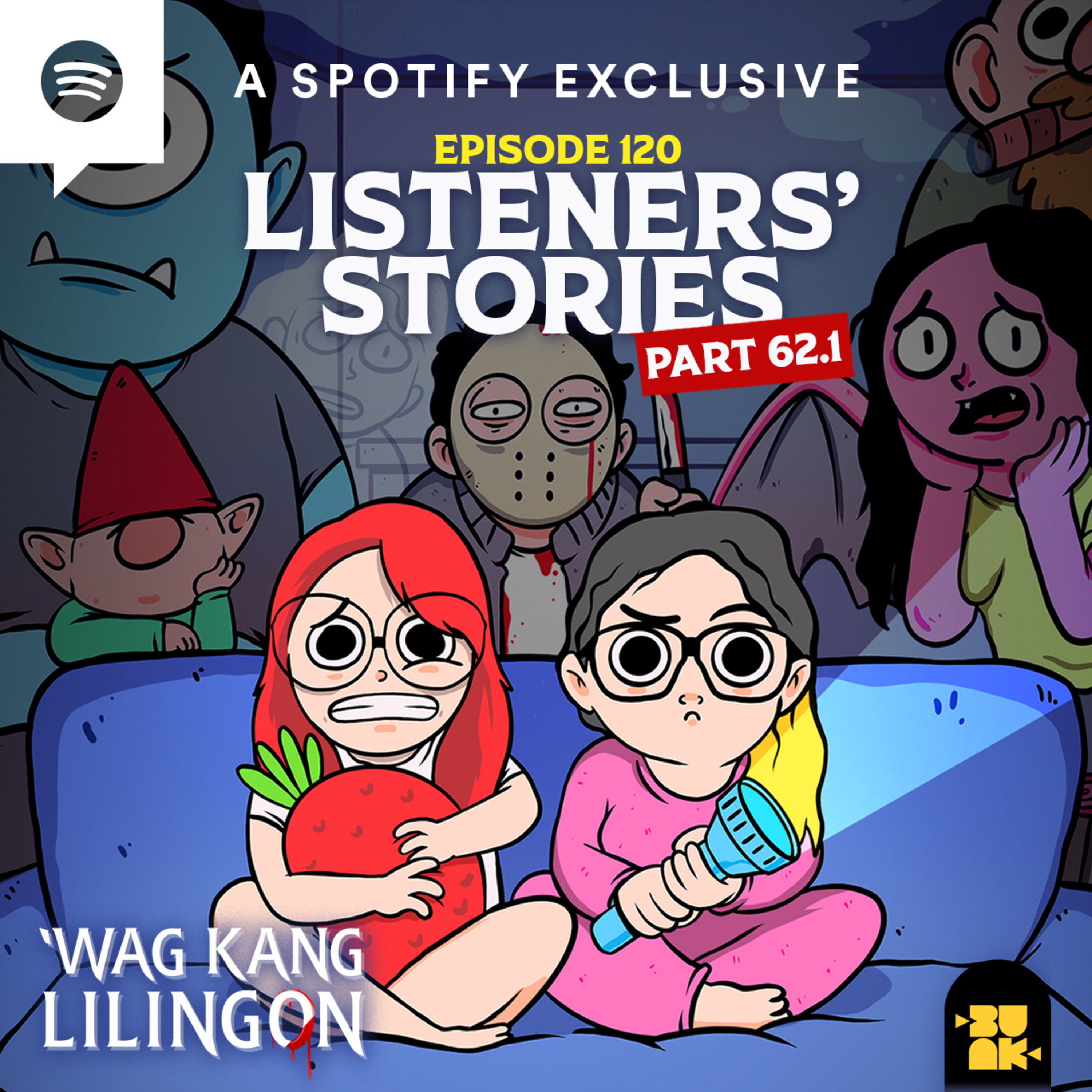 EPISODE 120: Listeners' Stories Part 62.1 cover art