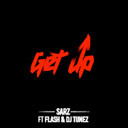 Get Up (feat. DJ Tunez & Flash) cover art