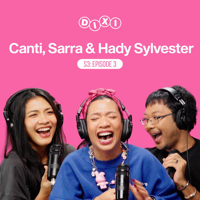 #DIXI S3 E3 with Hady Sylvester: “Cringe” is Not A Sin… Is It? cover art