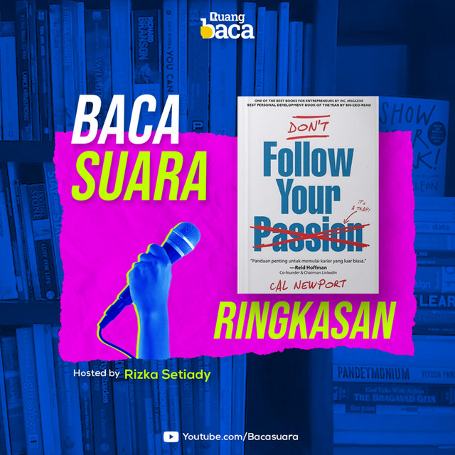 Jebakan: FOLLOW YOUR PASSION yang menyesatkan! | Ringkasan Buku cover art