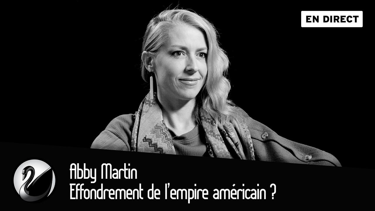 Abby Martin :Effondrement de l’empire américain ? cover art