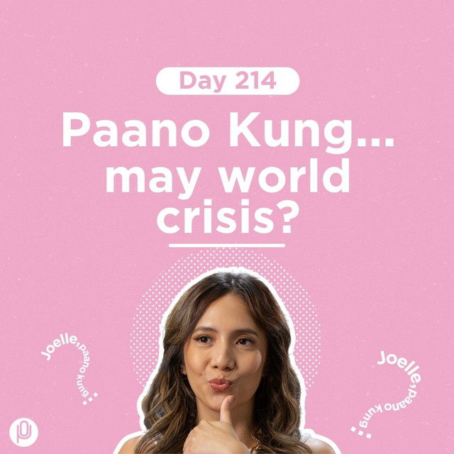 Day 214: Paano Kung may world crisis? cover art