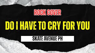 Do I Have to Cry for You cover art
