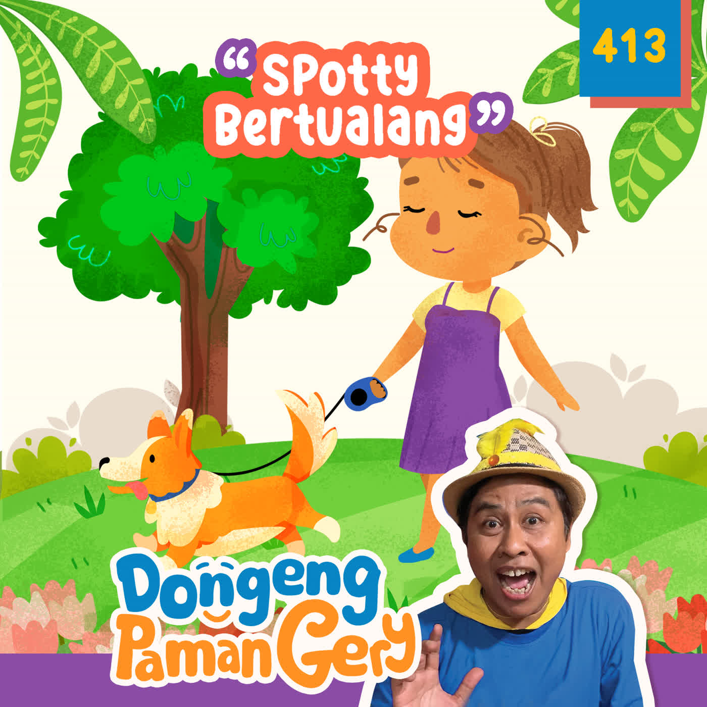 PODCAST DONGENG: Eps. 413 SPOTTY BERTUALANG cover art