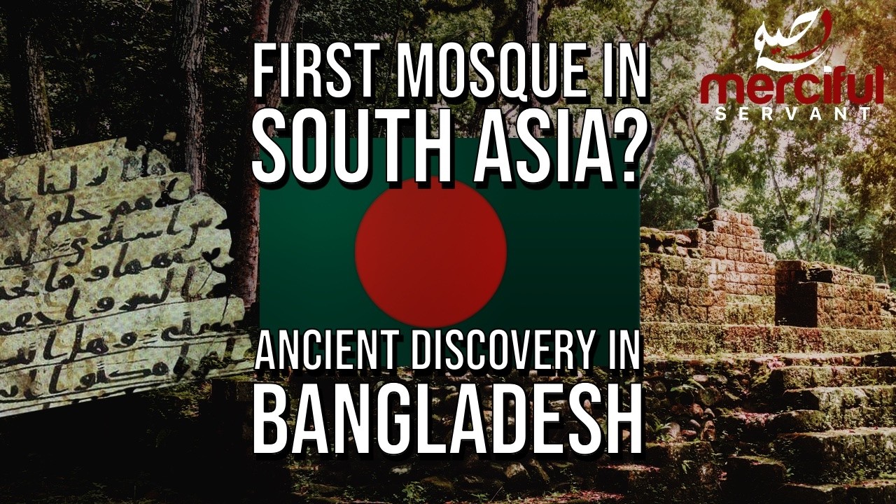 ANCIENT DISCOVERY!! 7TH CENTURY MOSQUE DISCOVERED IN BANGLADESH - FIRST MOSQUE IN SOUTH ASIA? cover art