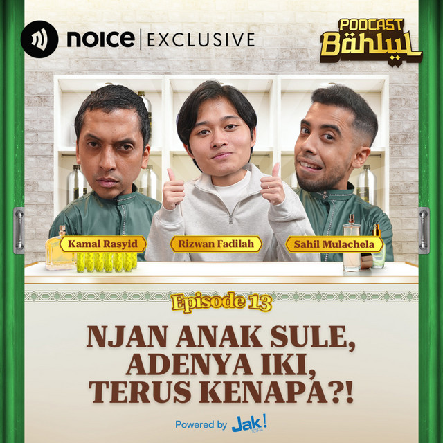 Eps 13. Njan Anak Sule, Adenya Iki, Terus Kenapa?! cover art