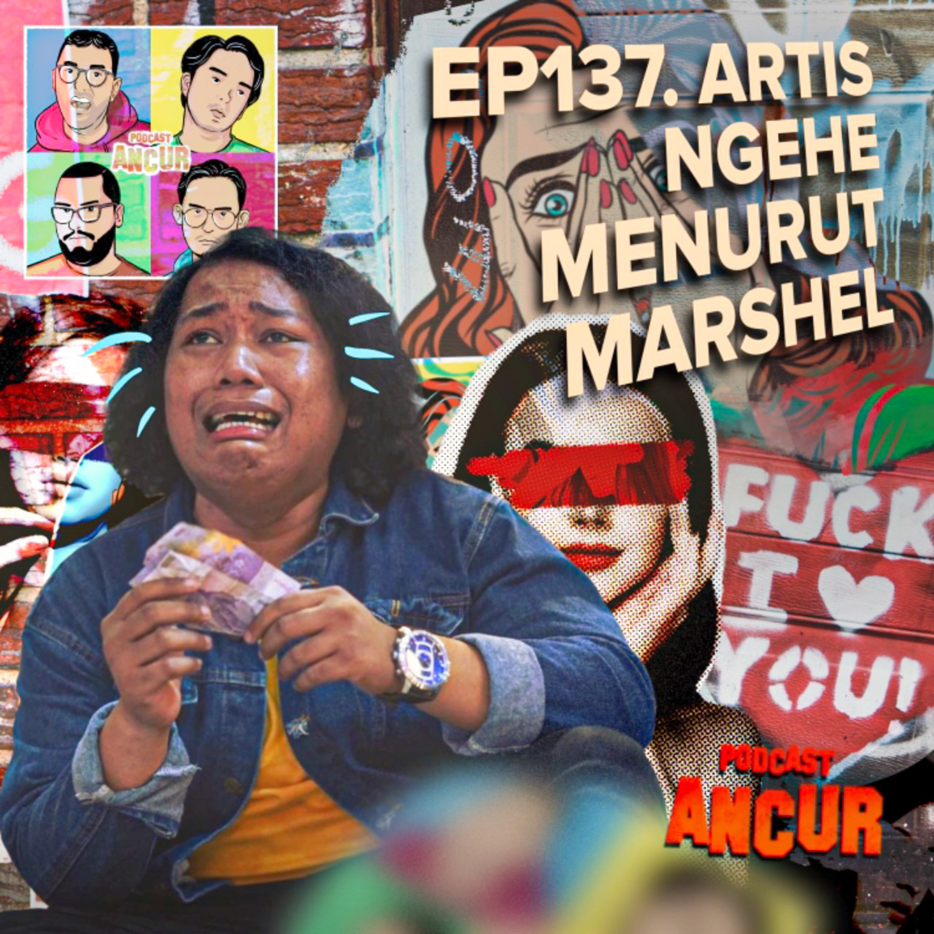 EP137. Artis Ngehe! Ft. Marshel Widianto cover art
