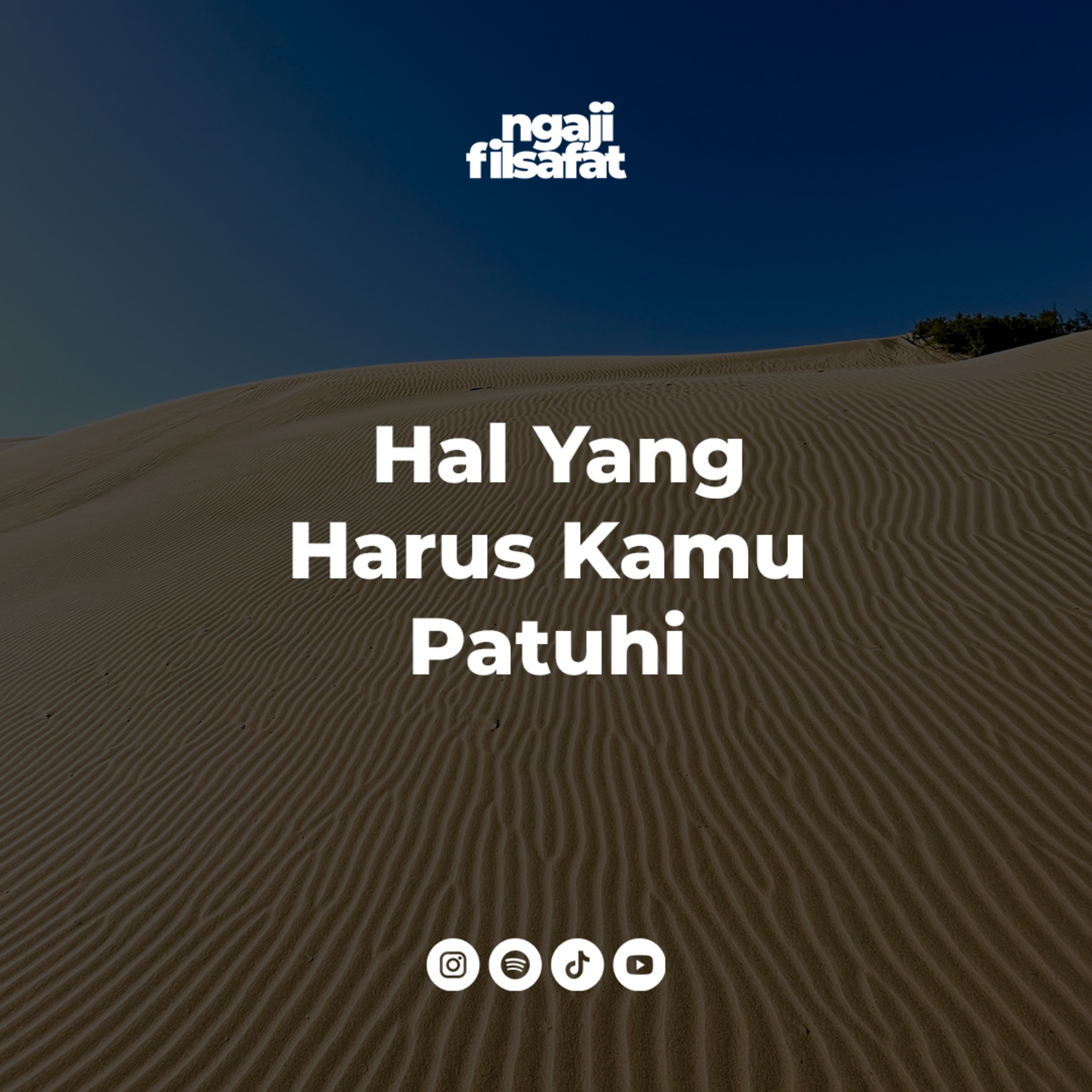 Fahruddin Faiz | 3 Hal Yang Harus Kamu Patuhi| Ngaji Filsafat cover art